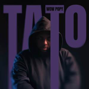 อัลบัม Tato ศิลปิน Wow Popy