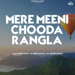 Album Mere Meeni Chooda Rangla from Hardil Khan