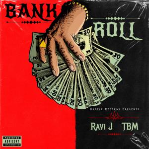 TBM的專輯Bank Roll