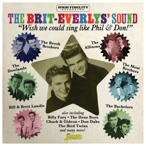 The Brit-Everlys' Sound - "Wish We Could Sing Like Phil & Don" dari Various Artists