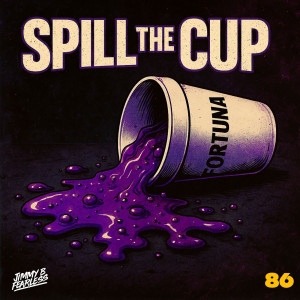 Album Spill the Cup from Jimmy B Fearless