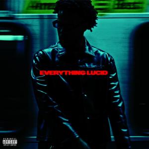Asa2times的專輯EVERYTHING LUCID (DELUXE) [Explicit]