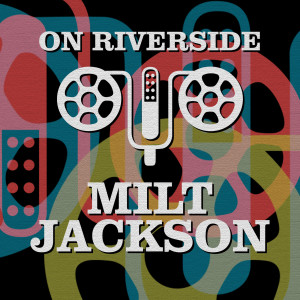 收聽Milt Jackson的Days Of Wine And Roses (Instrumental)歌詞歌曲