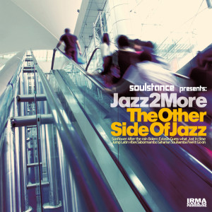 Soulstance的專輯The Other Side of Jazz (Soulstance Presents Jazz 2 More)