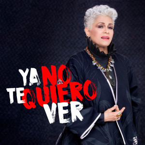 ดาวน์โหลดและฟังเพลง Ya No Te Quiero Ver พร้อมเนื้อเพลงจาก Eugenia León