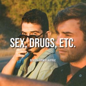 Kayrae的專輯Sex, Drugs, Etc. (feat. Kayrae)