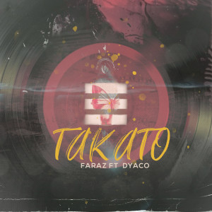 Album Takato (Explicit) from Faraz