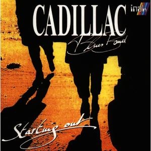 Album Starting Out from Cadillac Blues Band
