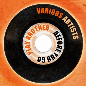 Album Play Another Before You Go from 