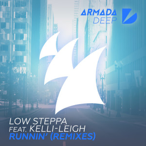 ดาวน์โหลดและฟังเพลง Runnin' (Scott Diaz Extended Remix) พร้อมเนื้อเพลงจาก Low Steppa