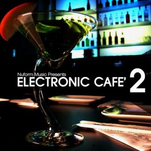 อัลบัม Electronic Café vol.2 ศิลปิน ดารานักร้องหลายคน