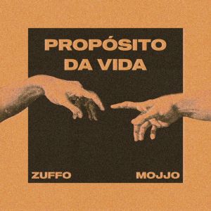 Album Propósito Da Vida from Zuffo