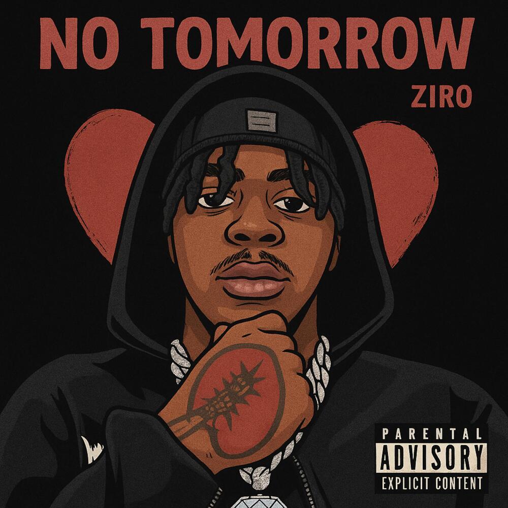 No Tomorrow (Explicit)