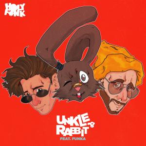 收聽Holy F*nk的Unkle Rabbit歌詞歌曲