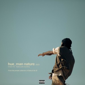 Saba的專輯hue_man nature (Explicit)