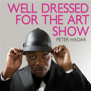Peter Hadar的專輯Well Dressed For The Art Show