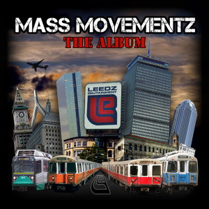 Mass Movementz (Explicit) dari Leedz Edutainment