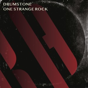 Dengarkan One Strange Rock lagu dari Drumstone dengan lirik