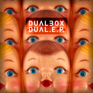 อัลบัม Dual - EP ศิลปิน Dualbox