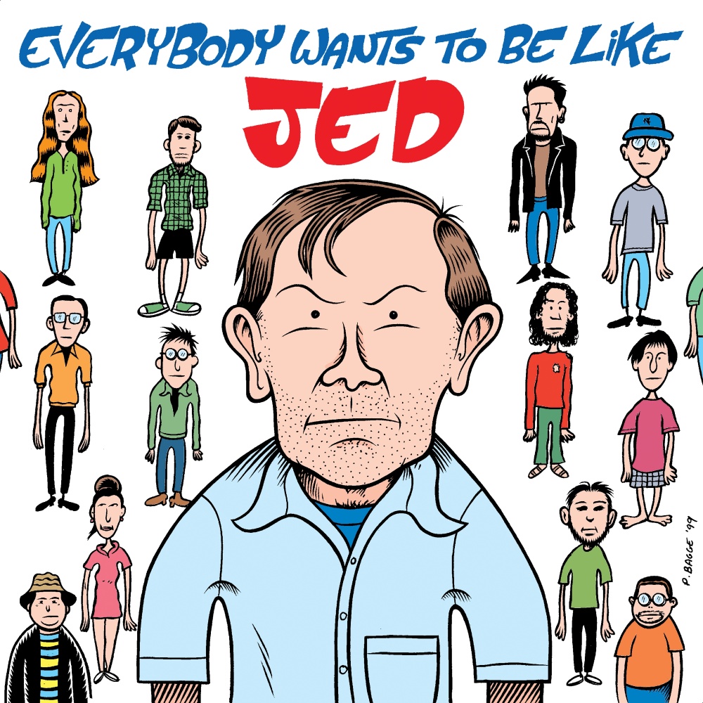 Everybody Wants to Be Like Jed (Explicit)