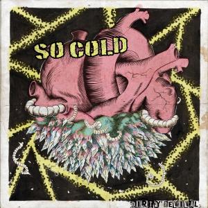 Dirty Revival的專輯So Cold