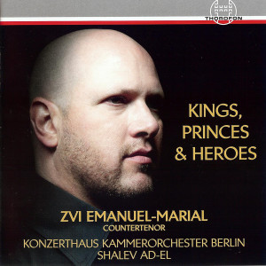 Konzerthaus Kammerorchester Berlin的專輯Kings, Princes & Heroes