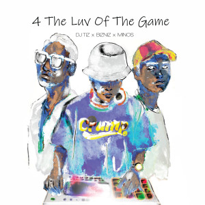 ดาวน์โหลดและฟังเพลง 4 The Luv Of The Game พร้อมเนื้อเพลงจาก DJ Tiz