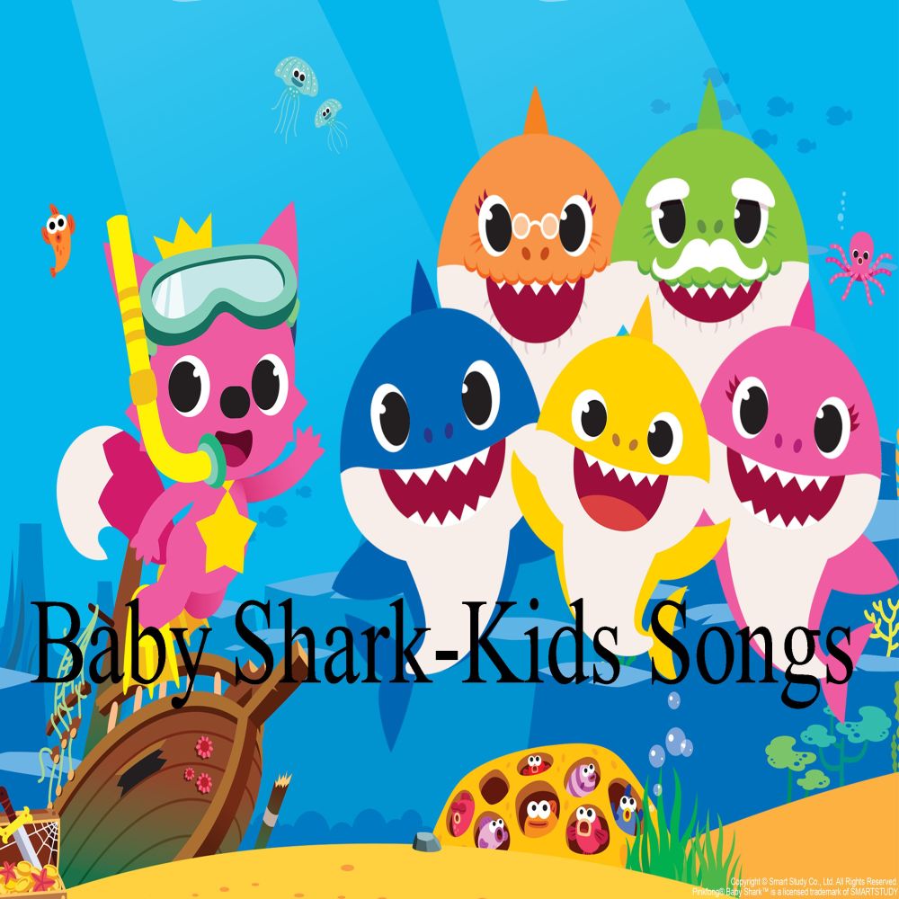 Baby Shark-Kids Songs