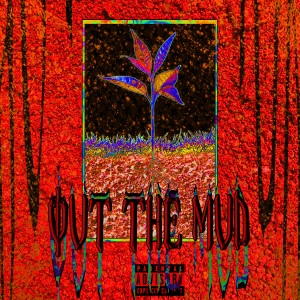 Listen to OUTTHEMUD (Explicit) song with lyrics from SiNNER MOON
