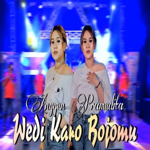 Album Wedi Karo Bojomu from Anggun Pramudita