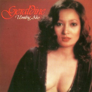 Geraldine的专辑Re-Issue Series: Umiibig Ako