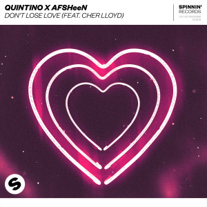 อัลบัม Don't Lose Love (feat. Cher Lloyd) ศิลปิน Quintino