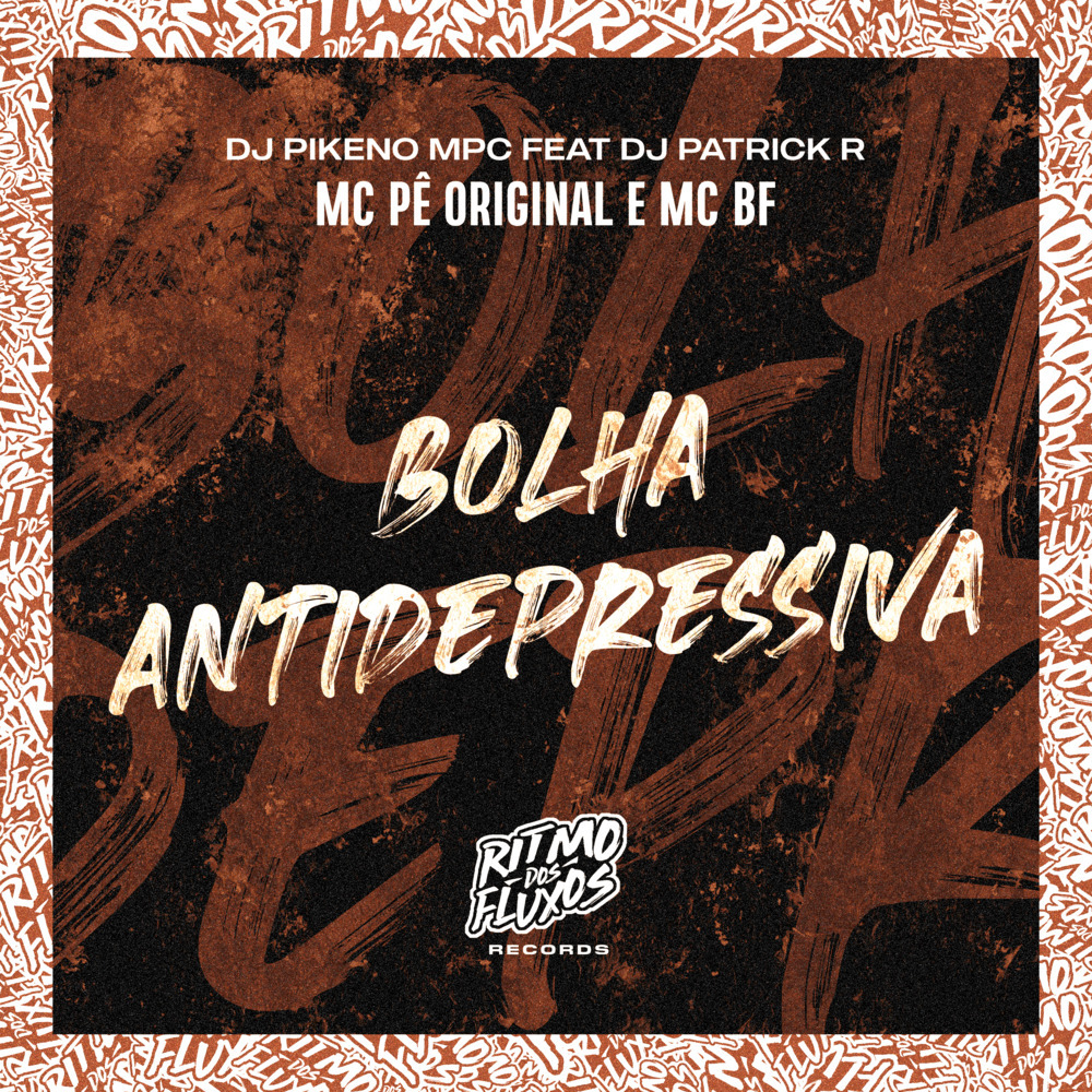 Bolha Antidepressiva (Explicit)