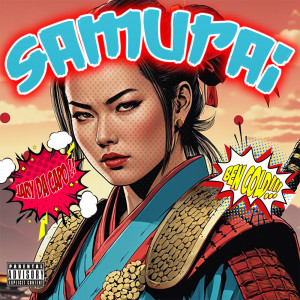 ดาวน์โหลดและฟังเพลง SAMURAI (Explicit) พร้อมเนื้อเพลงจาก Jary Da Capo