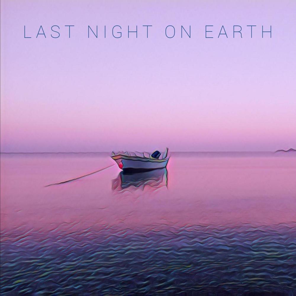 LAST NIGHT ON EARTH (feat. TEV)
