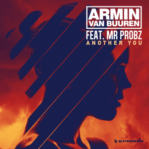 ดาวน์โหลดและฟังเพลง Another You (Mark Sixma Remix) พร้อมเนื้อเพลงจาก Armin Van Buuren