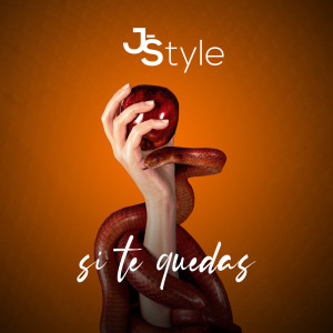 Album Si Te Quedas from J-Style
