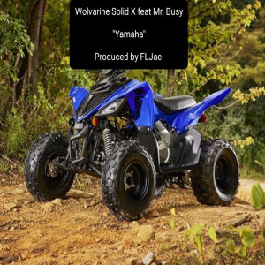 Album Yamaha (Explicit) from Wolvarine Solid X