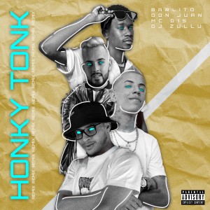 Barlito的專輯Honky Tonk Remix