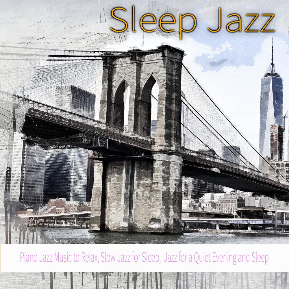 Sleep Soft Jazz