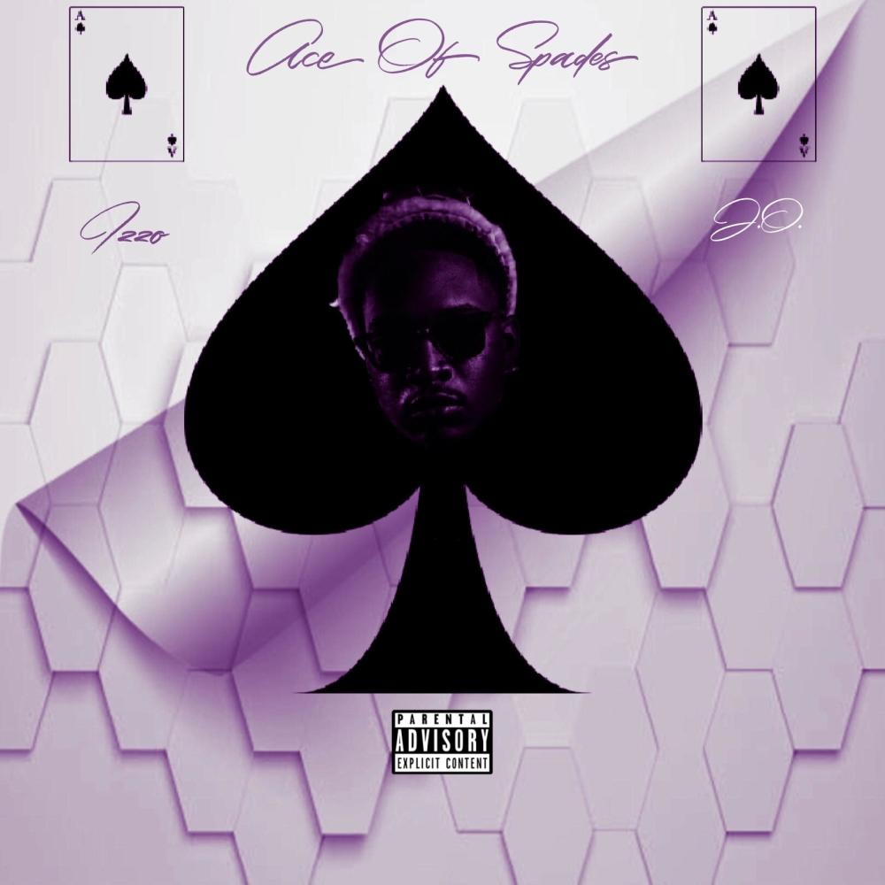 Ace of Spades (feat. J.O.) (Explicit)