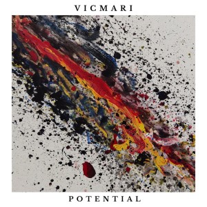 收聽Vicmari的Potential歌詞歌曲