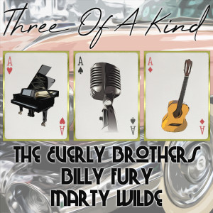 Three of a Kind: The Everly Brothers, Billy Fury, Marty Wilde
