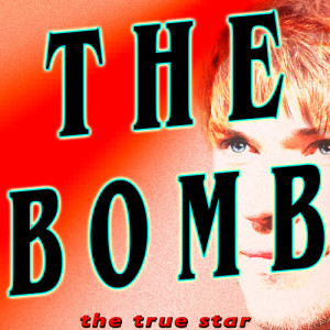 收聽The True Star的The Bomb (Karaoke Version)歌詞歌曲