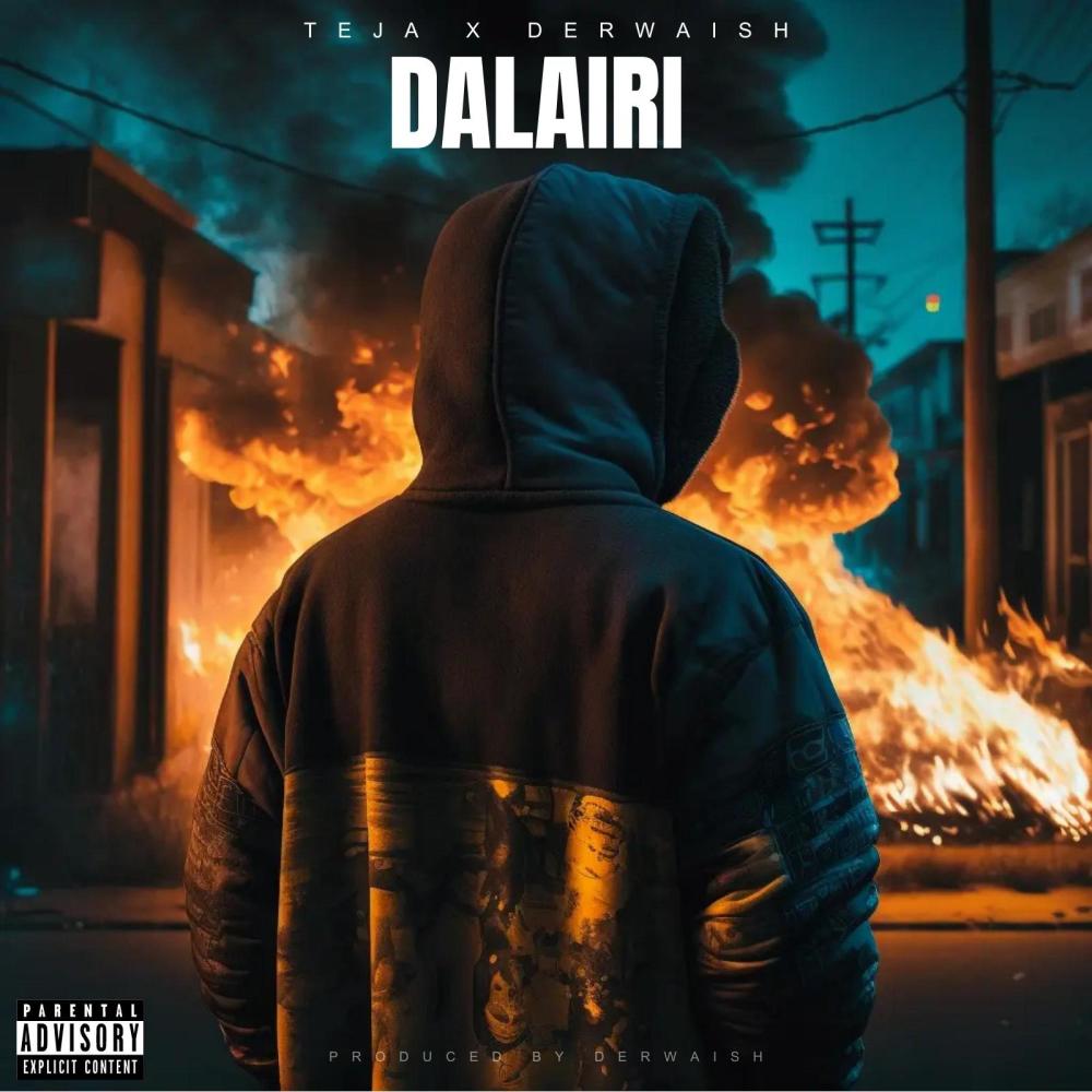DALAIRI (feat. Tayyab Amin Teja) (Explicit)