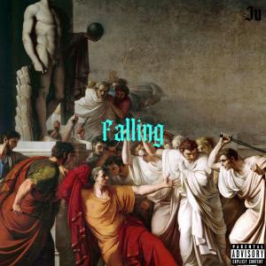 Album Falling (Explicit) from Ju