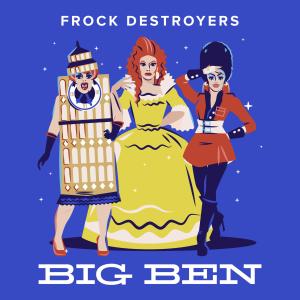 收聽Frock Destroyers的Big Ben歌詞歌曲