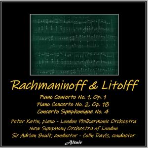 Rachmaninoff & Litolff: Piano Concerto NO. 1, OP. 1 - Piano Concerto NO. 2, OP. 18 - Concerto Symphonique NO. 4 dari Peter Katin