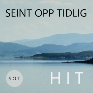 ดาวน์โหลดและฟังเพลง HIT พร้อมเนื้อเพลงจาก Seint Opp Tidlig