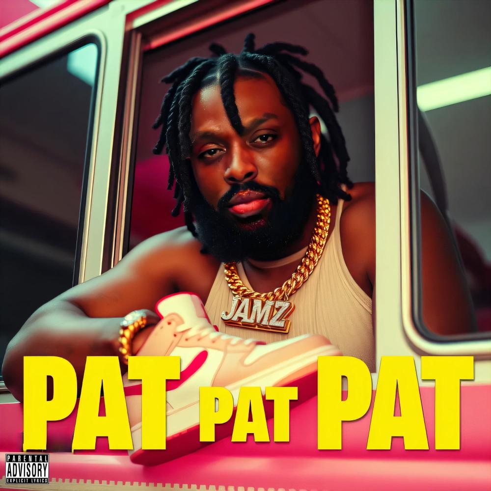 PAT PAT PAT (Explicit)